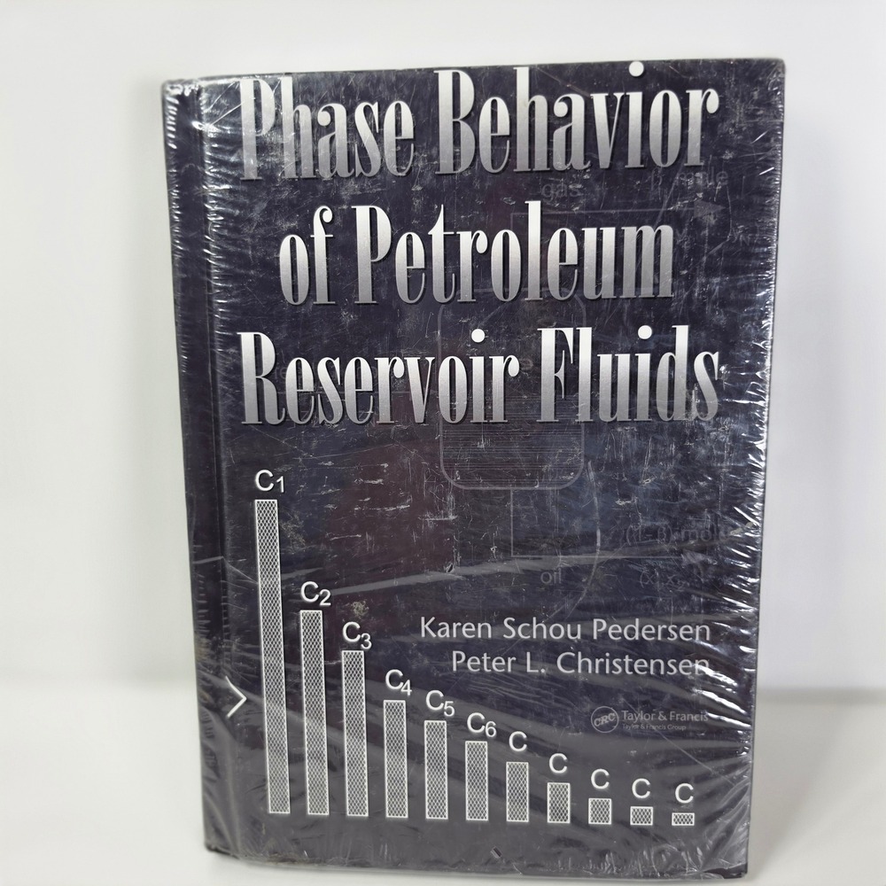 Phase Behavior of Petroleum Reservoir Fluids Pedersen Christensen CRC Press NEW
